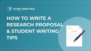 How to Write a Research Proposal amp Student Writing Tips [upl. by Gilliam]