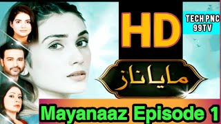 Mayanaz Episode 1 Mayans Drama drama Mayanaz HD  Tech PNC 99tv [upl. by Hsivat]