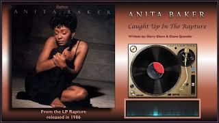 Anita Baker  quotCaught Up In The Rapturequot [upl. by Bruyn]