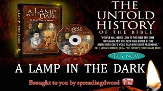 A Lamp In The Dark  The Untold History Of The Bible  Full Documentary [upl. by Sivi]