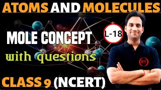 Class 9 Chemistry Ch 3  Atoms amp Molecules 18  Mole Concept  Formula for Number of Moles [upl. by Llien]