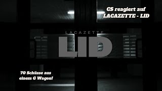 LACAZETTE  LID  CS REACTION [upl. by Yehudit76]