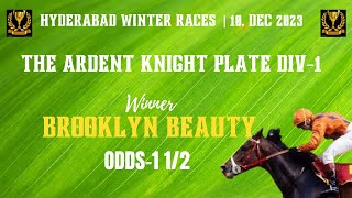 THE ARDENT KNIGHT PLATE DIV 1 Winner BROOKLYN BEAUTY [upl. by Abott]