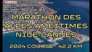 Marathon des AlpesMaritimes NiceCannes 2024 fly over the marathon course Video of the race path [upl. by Ajnot986]