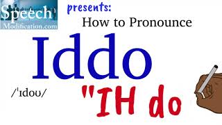 How to Pronounce Iddo [upl. by Nerehs55]