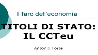 Lezione i titoli di Stato CCTeu [upl. by Ynetruoc82]