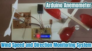 Wind Speed amp Direction Monitoring System Using Arduino  How to make an Anemometer [upl. by Hadria]