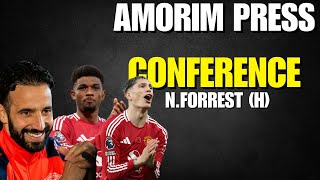 🚨AMORIM PRESS CONFERENCE REACTION NFORRESTH AMAD MUST START AND GARNACHO MUST NOT [upl. by Fabio]