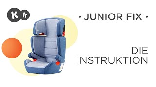 Wie wird der JUNIOR FIXKindersitz 1536 kg mit ISOFIX von Kinderkraft eingebaut  Montageanleitung [upl. by Bourke]