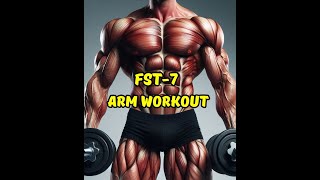 FST7 Arm Workout Program for HUGE Biceps amp Triceps [upl. by Yrakaz]