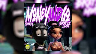 YXUNGDY970 X BRATZZMOURE  MONEY AND GO [upl. by Aiotal]