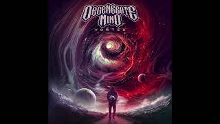 Degenerate Mind  VORTEX full Album 2024 [upl. by Margareta]