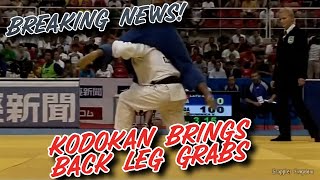 KODOKAN BRINGS BACK LEG GRABS IN JUDO [upl. by Annahsat1]