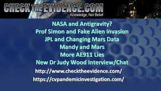 NASA and Antigravity Prof Simon and Fake Alien Invasion JPL and Changing Mars and More [upl. by Casey434]