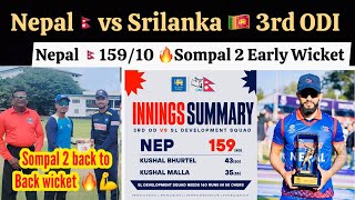 Nepal vs Srilanka Development Match Today  Sompal Kami Early Wicker Nepal Batting Collapse [upl. by Marcello]