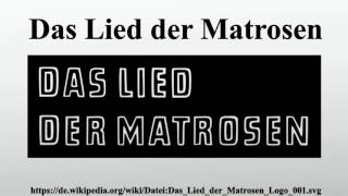 Das Lied der Matrosen [upl. by Howlond]