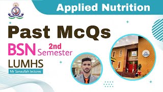 Applied Nutrition  BSN 2nd Semester  Past McQs LUMHS University Jamshoro [upl. by Aisats]