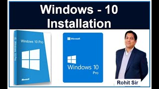 Windows 10 Installation step by step in Hindi  विंडोज 10 डाउनलोड और इंस्टॉल  By Rohit Shanu [upl. by Ahseetal]