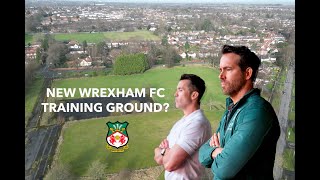 RYAN REYNOLDS TO MAKE THIS WREXHAM FCS NEW TRAINING GROUND [upl. by Boycie907]