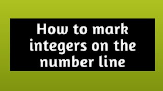 How to represent mark integers on the number line [upl. by Akessej548]