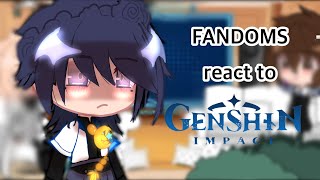 FANDOMS REACT 14GENSHIN IMPACTSPOILERSGCRV [upl. by Giuseppe]