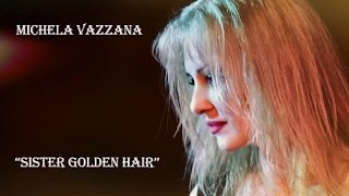 quotSister Golden Hairquot America By Michela Vazzana feat War Vandal Mel Donovan [upl. by Brittney557]