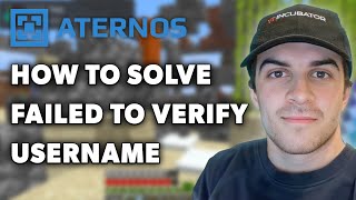 How to Solve Failed to Verify Username in Minecraft Aternos  Full 2024 Guide [upl. by Woodruff]