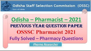 Odisha Pharmacist Previous year question paper 2021 OSSSC pharmacist pharmacist osssc [upl. by Sedda960]