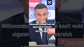 Diesen Verein möchte Mbappé wohl kaufen 👀 fußball shorts [upl. by Deana277]