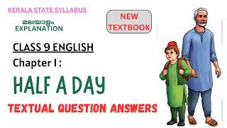 Class 9 English Chapter 1  Half a Day  Textbook Question Answers  New Textbook [upl. by Anastasio]