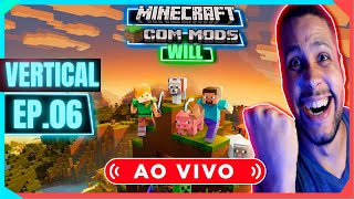 🔴VERTICAL🔴 MINECRAFT COM MODS WILL EP05 [upl. by Caswell]