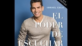 El Poder de Escuchar de Ismael Cala  Audiolibro [upl. by Chamkis]