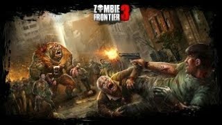 تحميل لعبة zombie frontier 3 مهكرة للاندرويد من ميديا فاير [upl. by Lodovico794]