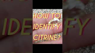 CITRINE CRYSTAL REAL VS FAKE  HOW TO IDENTIFY NATURAL CITRINE GEMSTONE SHORTS CRYSTALS [upl. by Ailsa]