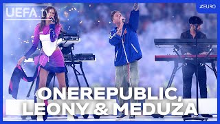 EURO 2024 Closing Ceremony  OneRepublic Leony amp Meduza [upl. by Ailenroc]