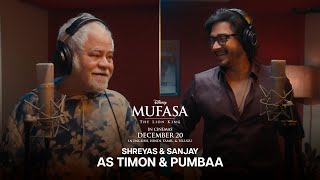 Shreyas amp Sanjay as Timon amp Pumbaa  Mufasa The Lion King  In Cinemas 20 December [upl. by Atterual]