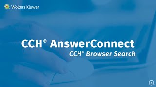 CCH® AnswerConnect Powered with CCH® Browser Search [upl. by Drahser]