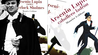 Arsenio LUPIN orígenes biografía y libros [upl. by Rovelli]