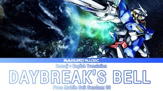 Mobile suit Gundam 00 – Opening 1 Full 『 DAYBREAKS BELL 』Lyrics [upl. by Amadeus]