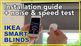 IKEA FYRTUR smart blinds handson installation guide  noise and speed test [upl. by Furnary]