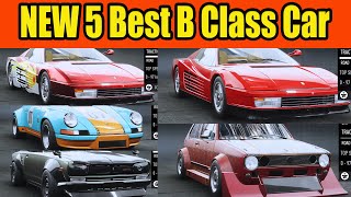 NEW 5 Best B Class Car in NFS Unbound Update Vol 5 [upl. by Gruchot]