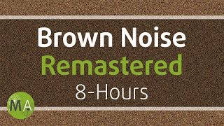 Smoothed Brown Noise 8Hours  Remastered for Relaxation Sleep Studying and Tinnitus ☯108 [upl. by Ellerad]