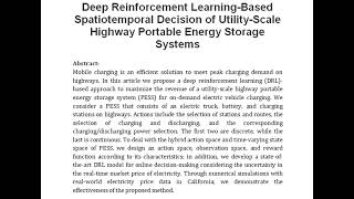 Deep Reinforcement Learning Based Spatiotemporal Decision of Utility Scale Highway Portable Energy S [upl. by Aihsekan280]