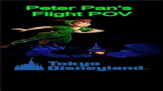 Peter Pans Flight POV Cool Themed Dark Ride  At Tokyo Disneyland [upl. by Ylas]