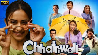 Chhatriwali Full Movie  Rakul Preet Singh  Sumeet Vyas  Satish Kaushik  Review And Facts [upl. by Atekihs982]