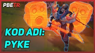 KOD ADI Pyke  Kostüm Tanıtımı  League of Legends [upl. by Capello]