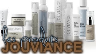 Les produits JOUVIANCE Revue [upl. by Potter]