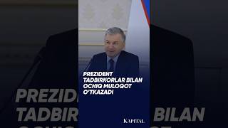 Prezident tadbirkorlar bilan ochiq muloqot o’tkazadi [upl. by Etti56]