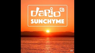 Dario G  SUNCHYME DyaMond X Remix [upl. by Hanauq411]