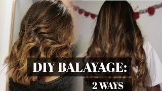 DIY Balayage at Home 2 Ways [upl. by Divine]